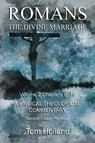 Romans The Divine Marriage Volume 2 Chapters 9-16 - Tom Holland - 9781912445257