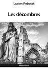 Les decombres - Lucien Rebatet - 9781912452354