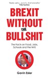 Brexit Without The Bullshit - Gavin Esler - 9781912454358