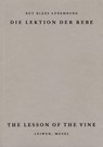 The Lesson of the Vine - LUXEMBURG,  Rut - 9781912458073