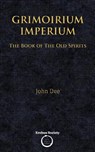 Grimoirium Imperium: The Book of The Old Spirits - SHAW,  Victor - 9781912461134