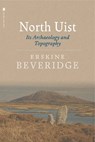 North Uist - Erskine Beveridge - 9781912476145