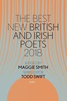 Best New British and Irish Poets 2018 - Maggie Smith - 9781912477043
