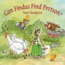 Can Findus Find Pettson? - Sven Nordqvist - 9781912480241