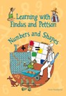 Learning with Findus and Pettson - Numbers and Shapes - Sven Nordqvist - 9781912480807