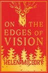 On the Edges of Vision - Helen McClory - 9781912489046