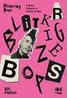 Blitzkrieg Bops - Alli Patton - 9781912489909