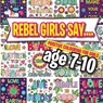 Rebel Girls Say.... - Christina Rose - 9781912511679