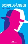 Doppelganger - Dasa Drndic - 9781912545131