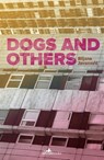 Dogs and Others - Biljana Jovanovic - 9781912545162