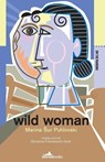 Wild Woman - Marina Sur Puhlovski - 9781912545216