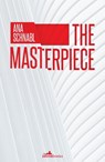 The Masterpiece - Ana Schnabl - 9781912545896