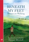 Beneath My Feet - MINSHULL,  Duncan - 9781912559190