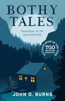 Bothy Tales - John D. Burns - 9781912560462