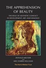 The Apprehension of Beauty - Donald Meltzer ; Meg Harris Williams - 9781912567065