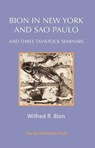 Bion in New York and Sao Paulo - Wilfred R. Bion - 9781912567638