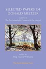 Selected Papers of Donald Meltzer - Volume 3 - Donald Meltzer - 9781912567904