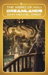 Dreamlands - John Michael Greer - 9781912573943