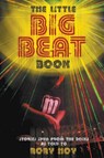 The Little Big Beat Book - Rory Hoy - 9781912587094