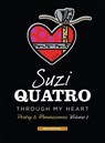 Through My Heart - Suzi Quatro - 9781912587698