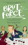 Brut Force - Peter Stafford-Bow - 9781912615803