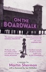 On the Boardwalk - Martin Sherman - 9781912620357