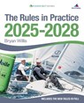 The Rules in Practice 2025-2028 - Bryan Willis - 9781912621736
