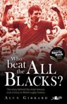 Who Beat the All Blacks? - Alun Gibbard - 9781912631421