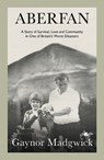 Aberfan - Gaynor Madgwick - 9781912631650
