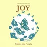 Mini Meditations On Joy - Adam Murphy ; Lisa Murphy - 9781912634026