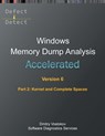 Vostokov, D: Accelerated Windows Memory Dump Analysis, Sixth - Dmitry Vostokov ; Software Diagnostics Services - 9781912636938