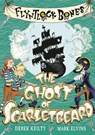 Flyntlock Bones: The Ghost of Scarletbeard - Derek Keilty - 9781912650774