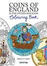 Coins of England Colouring Book - Rebecca Green - 9781912667406