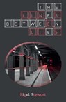 The Lines Between Lies - STEWART,  Nigel - 9781912677887