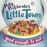 Polly Profiterole's Little Town: Good Enough to Eat - Maggie May Gordon - 9781912678181