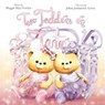 Two Teddies in Tutus - Maggie May Gordon - 9781912678365