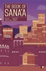The Book of Sana'a - Kasinof - 9781912697977