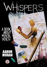 Whispers - MORAN,  Aaron - 9781912700509