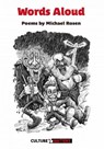 Words Aloud - Michael Rosen - 9781912710171