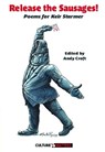 Release the Sausages: Poems for Sir Keir Starmer KCB QC - Andy Croft - 9781912710805