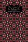 The Hound of the Baskervilles - Arthur Conan Doyle - 9781912714681