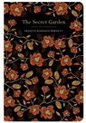 The Secret Garden - Frances Hodgson Burnett. - 9781912714940