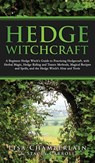 Hedge Witchcraft - Lisa Chamberlain ; Stacey Carroll - 9781912715855