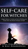 Self-Care for Witches - Lisa Chamberlain ; Kiki Dombrowski - 9781912715893