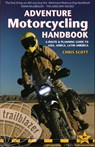 Adventure Motorcycling Handbook Trailblazer Guide - Chris Scott - 9781912716180
