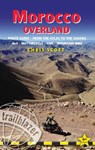 Morocco Overland Trailblazer Guide - Chris Scott - 9781912716456