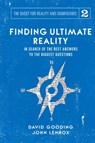 Finding Ultimate Reality - David W Gooding ; John C Lennox - 9781912721054