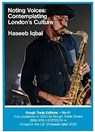 Noting Voices: Contemplating London's Culture - Haseeb Iqbal (RT#41) - Haseeb Iqbal - 9781912722914