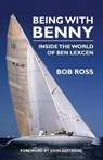 Being with Benny - ROSS,  Bob - 9781912724017