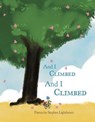 And I Climbed, And I Climbed - Stephen Lightbown - 9781912745296